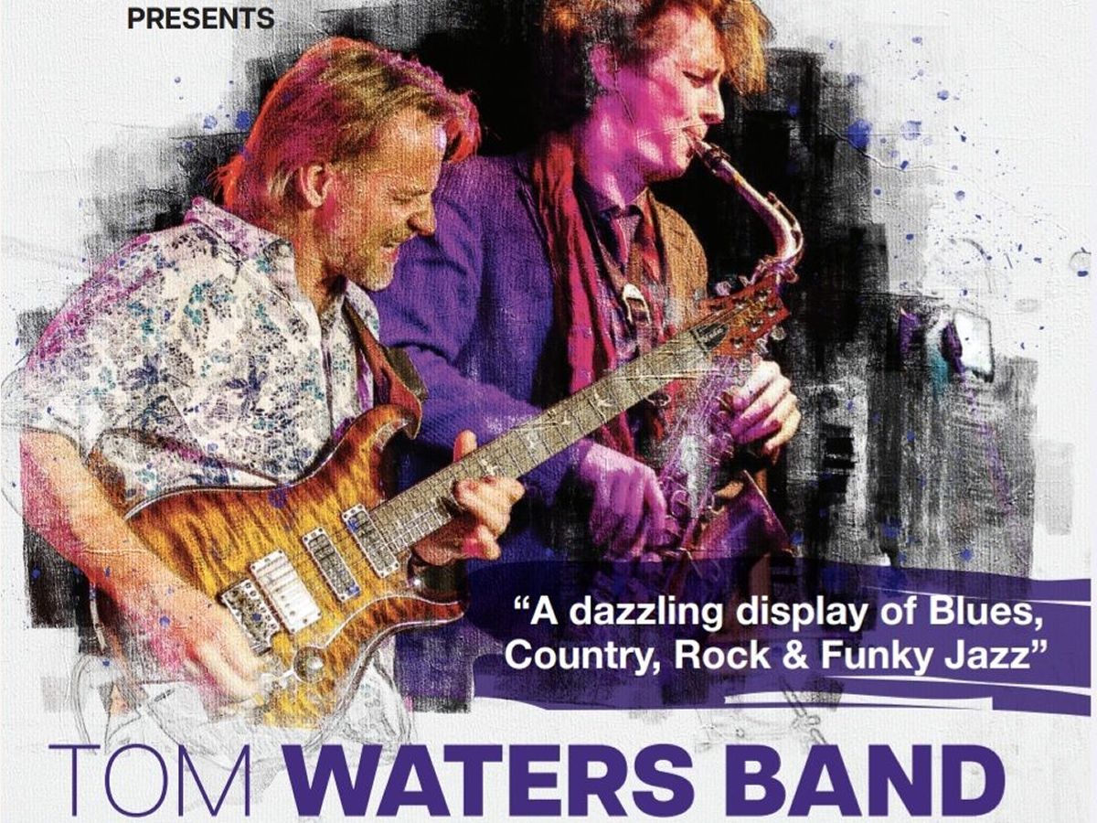 Tom Waters Band featuring Geoff Achison