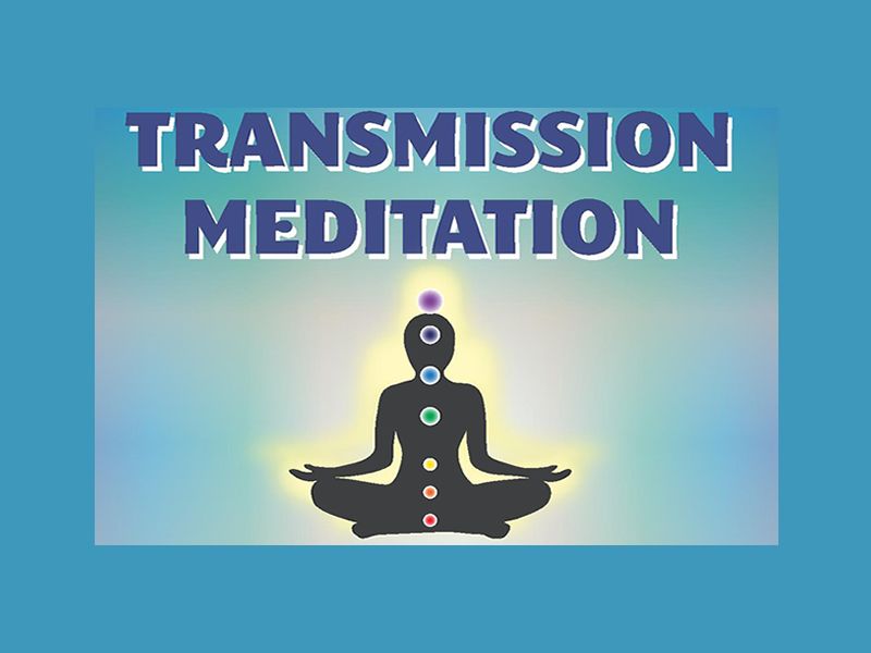 Transmission Meditation - 2022 Introductory Workshop
