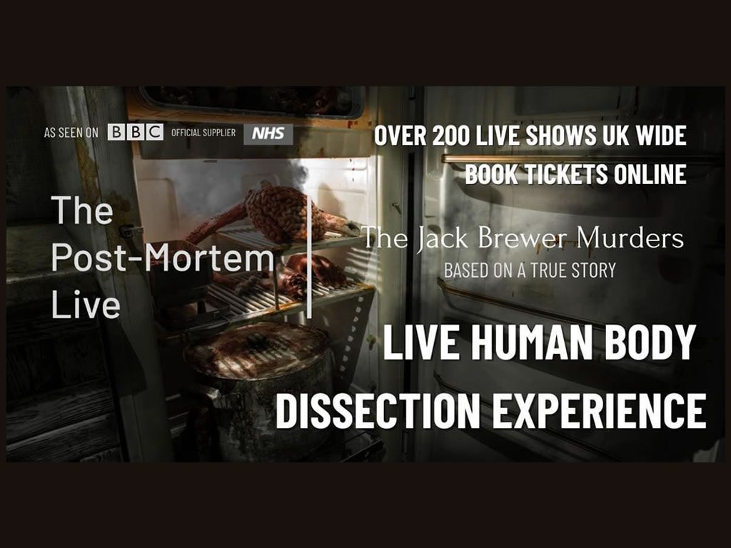 The Post-Mortem Live - Edinburgh