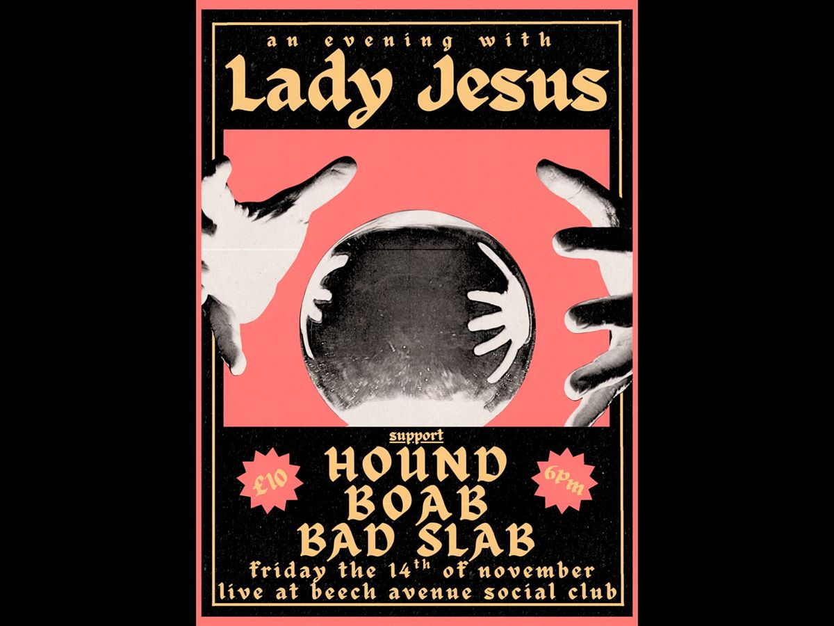 An Evening with Lady Jesus