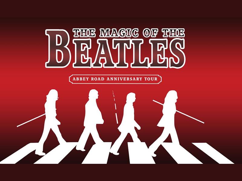 The Magic of The Beatles - CANCELLED