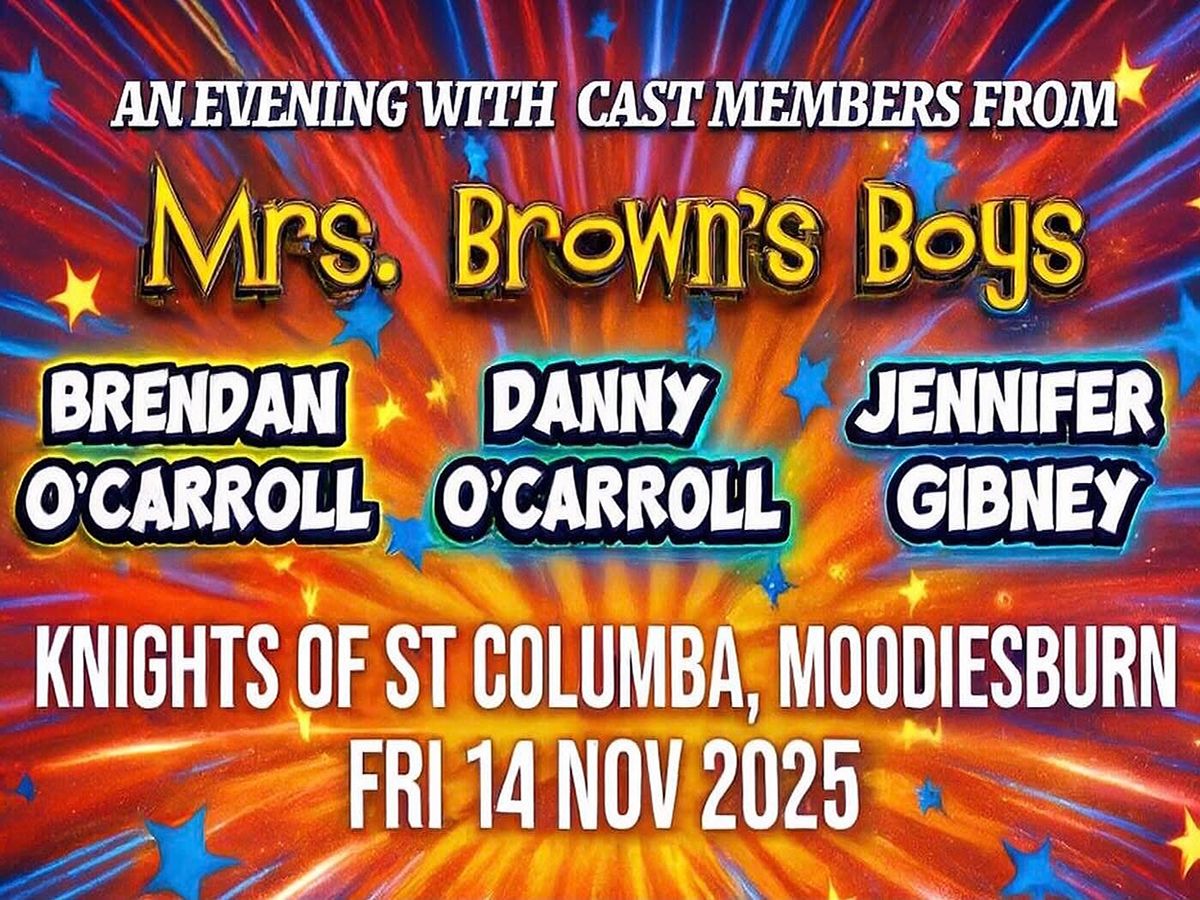 An Evening With Mrs Brown’s Boys Cast