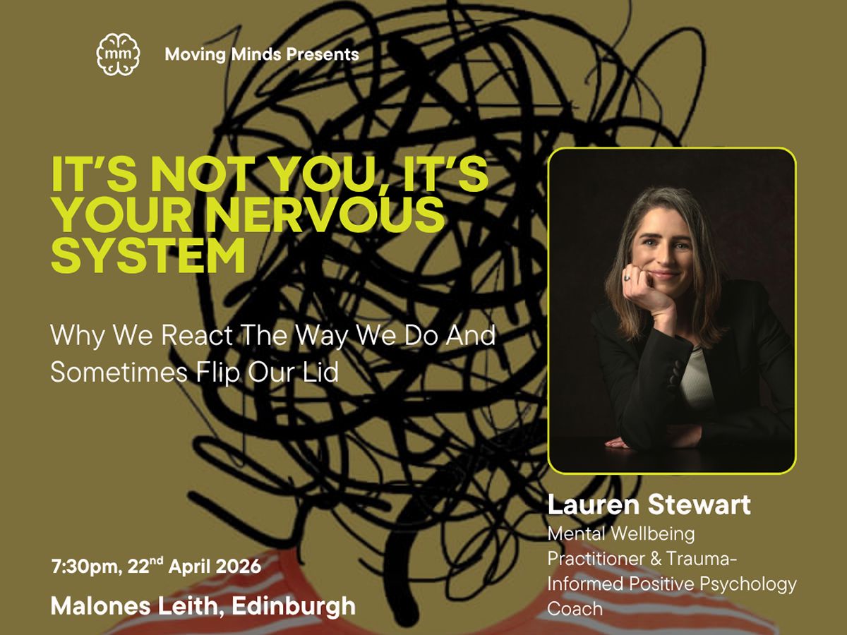 It’s Not You, It’s Your Nervous System: Why We React the Way We Do