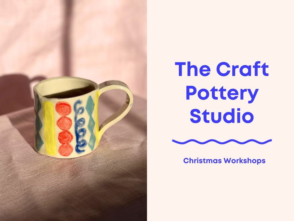 BYOB Christmas Hand Building: Make and Paint a Festive Mug, Pot or Jug Workshop