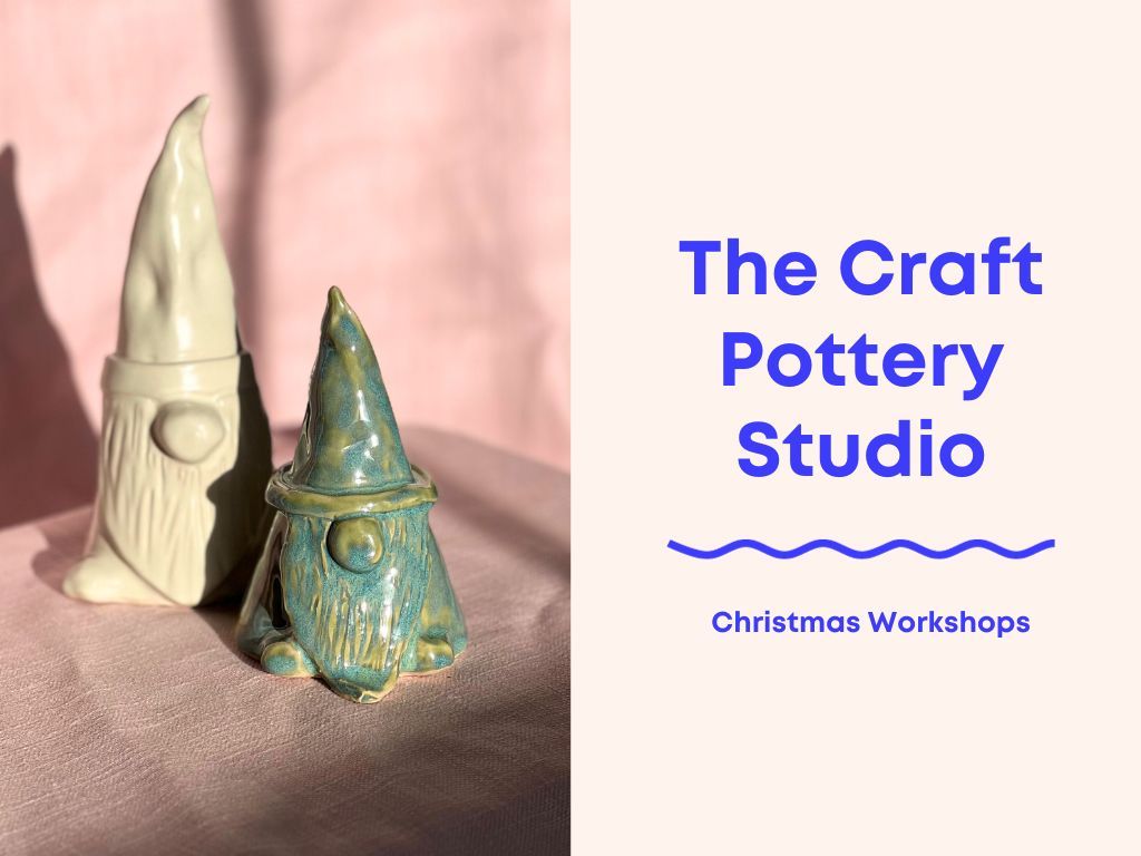 BYOB Christmas Hand Building: Make a Festive Gnome Workshop