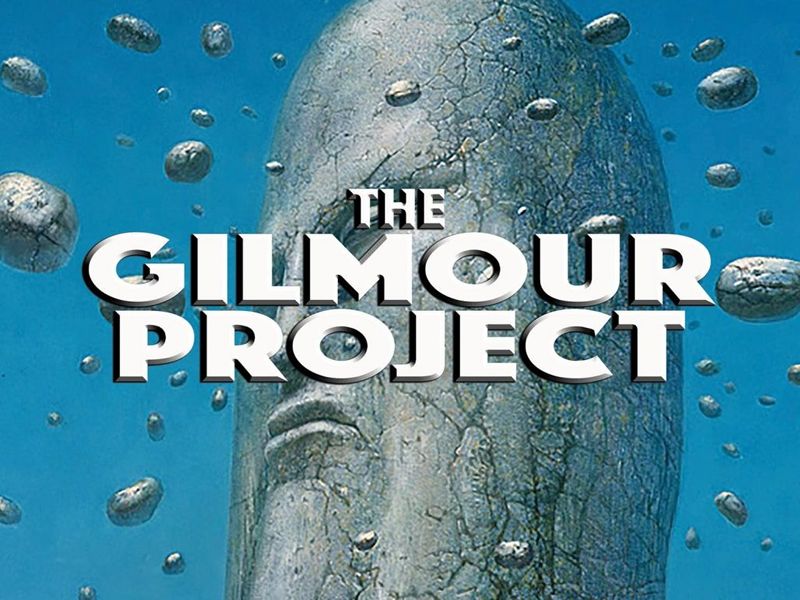 The Gilmour Project