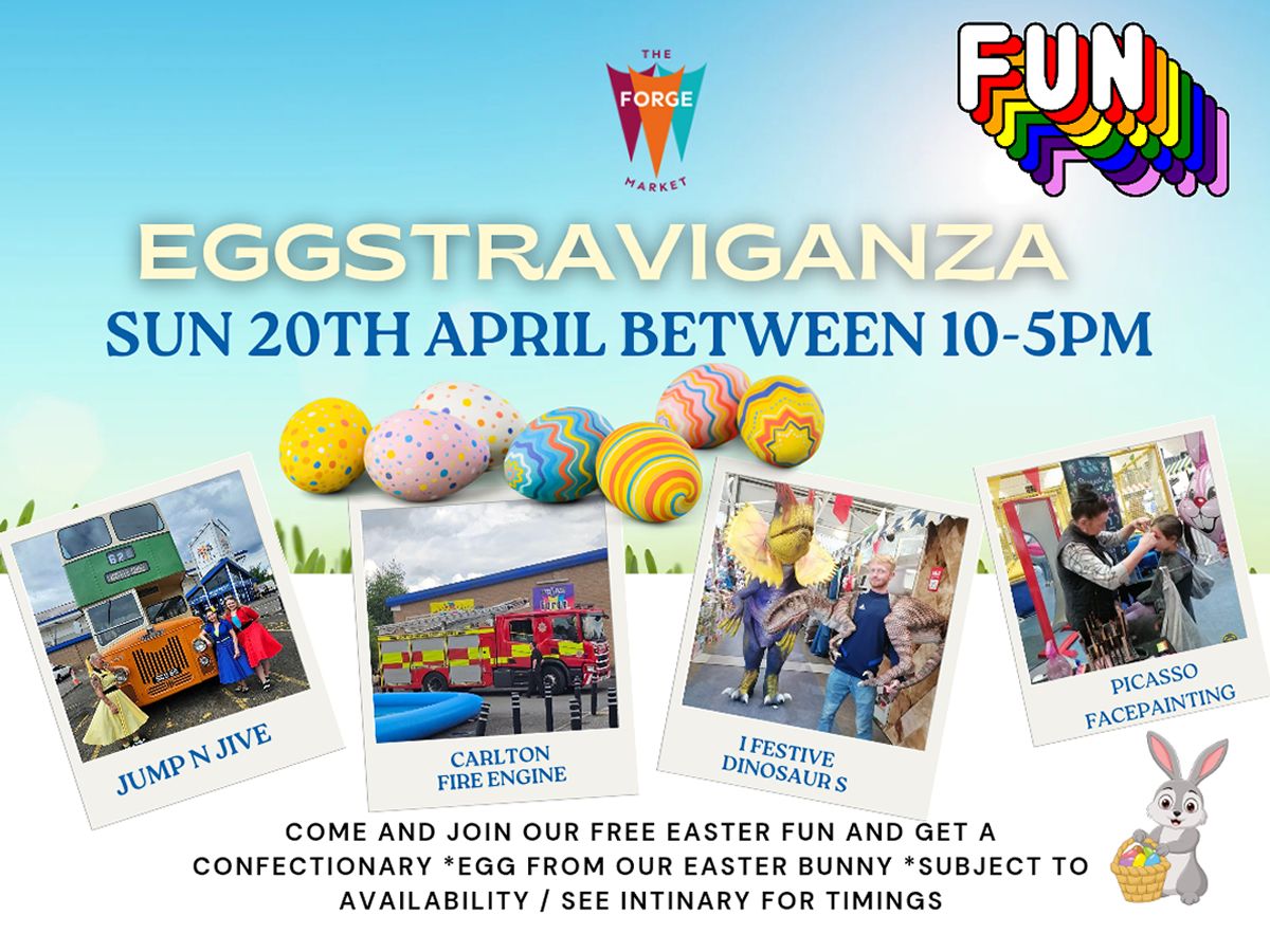 Eggstravaganza at The Forge Market