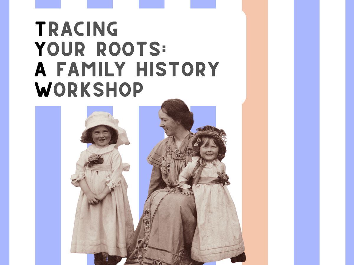 Tracing Your Routes: Free Family History Session