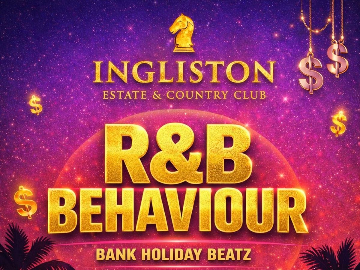 R&B Behaviour: Bank Holiday Beatz