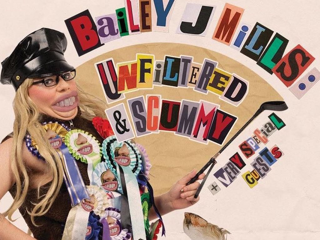 Bailey J Mills: Unfiltered & Scummy!