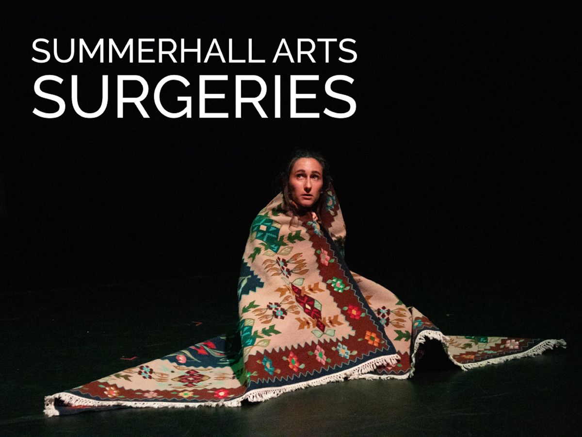 Summerhall Arts Surgeries