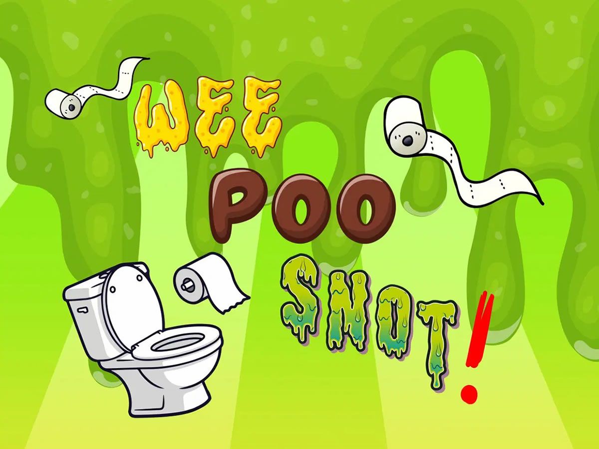 Wee, Poo, Snot!