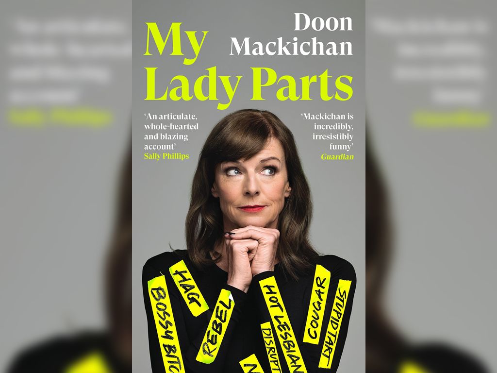 My Lady Parts: A Life Fighting Stereotypes: Doon Mackichan with Kieran Hodgson