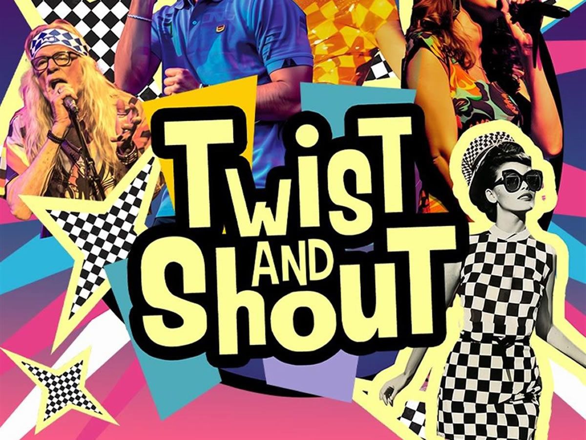 Twist & Shout