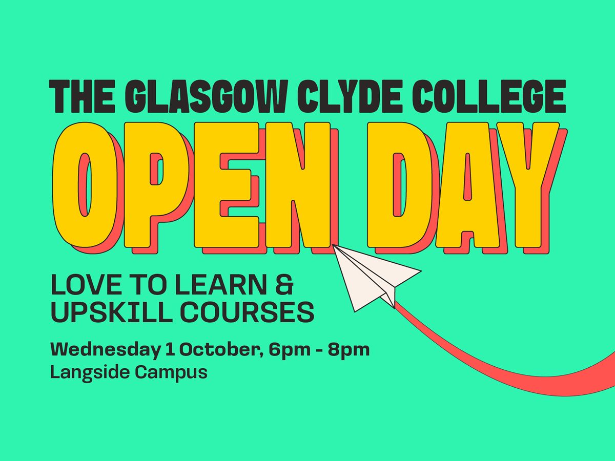 Glasgow Clyde College Open Day