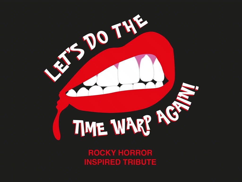 Let’s Do The Timewarp Again - Halloween Tribute Show
