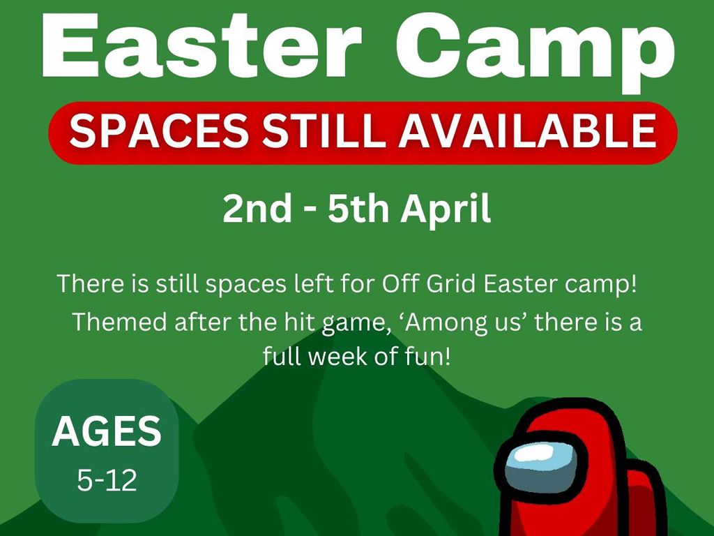 Off Grid Easter Camp