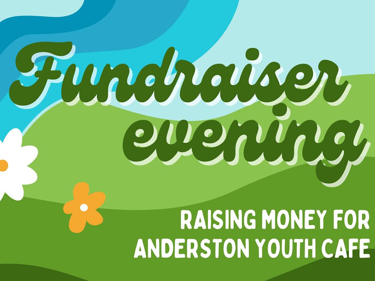 Anderston Youth Cafe Fundraiser