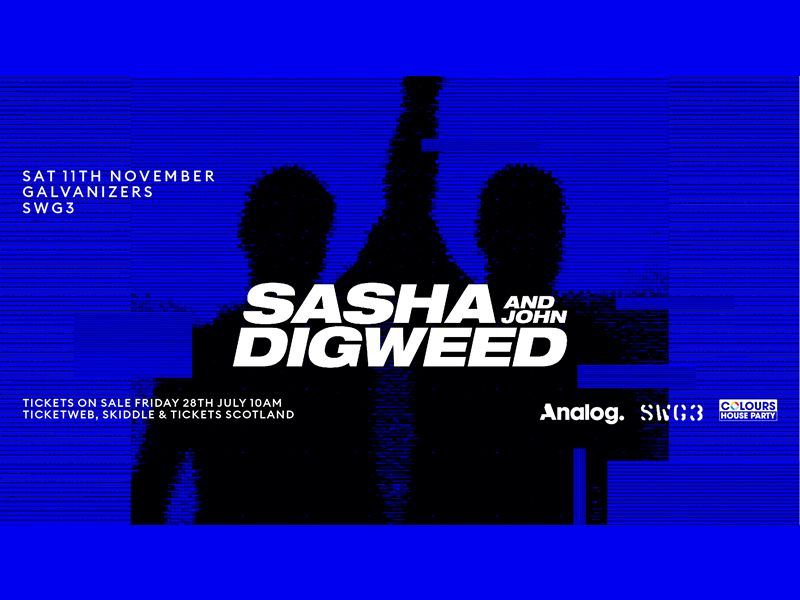 Sasha & John Digweed