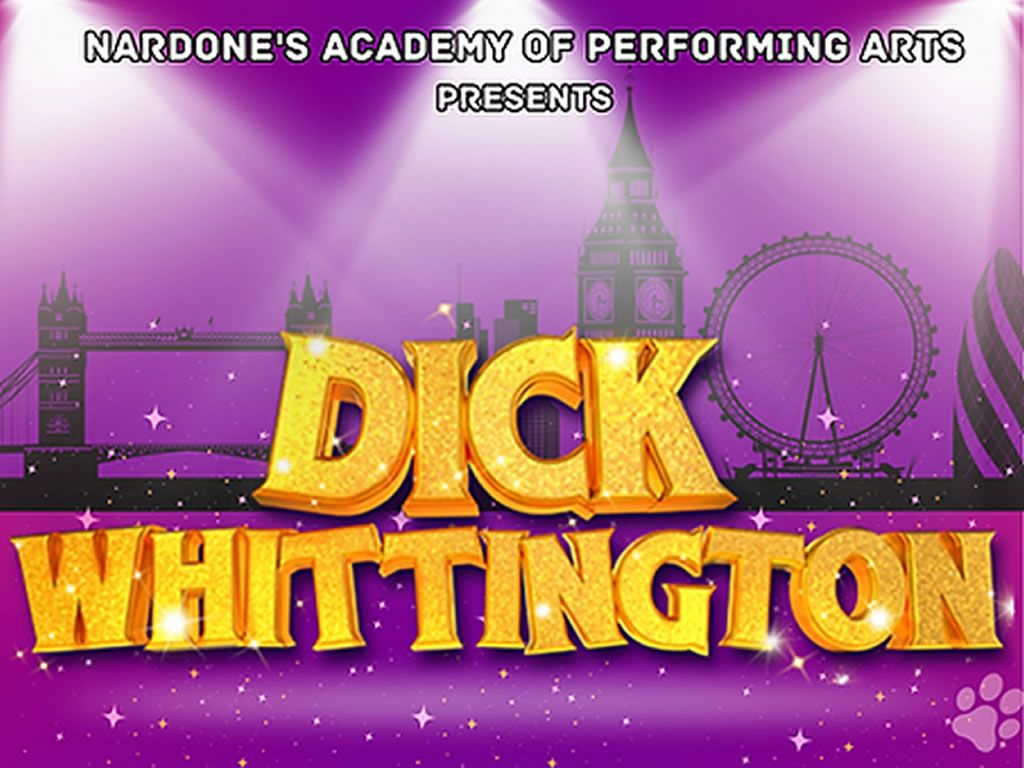Nardone’s Academy present: Dick Whittington