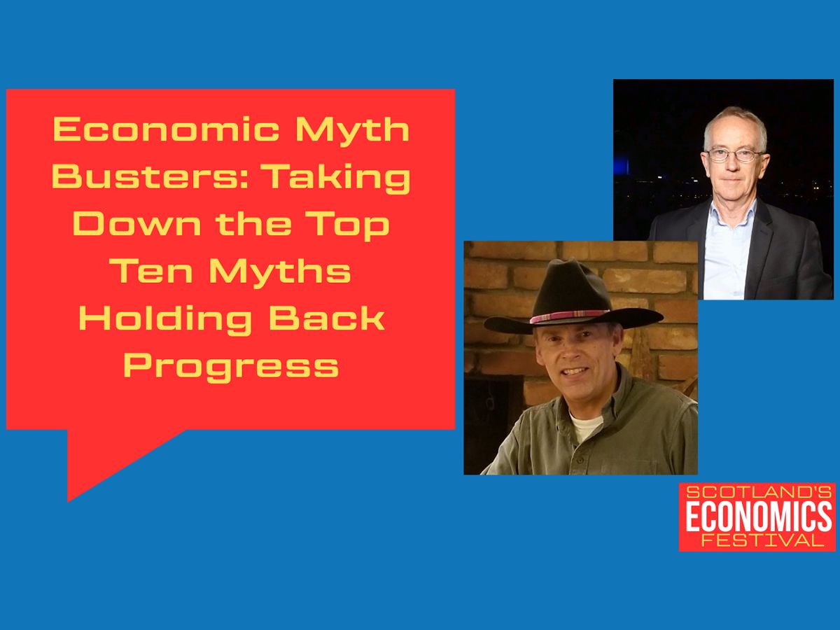 Economic Myth Busters: Taking Down the Top Ten Myths Holding Back Progress