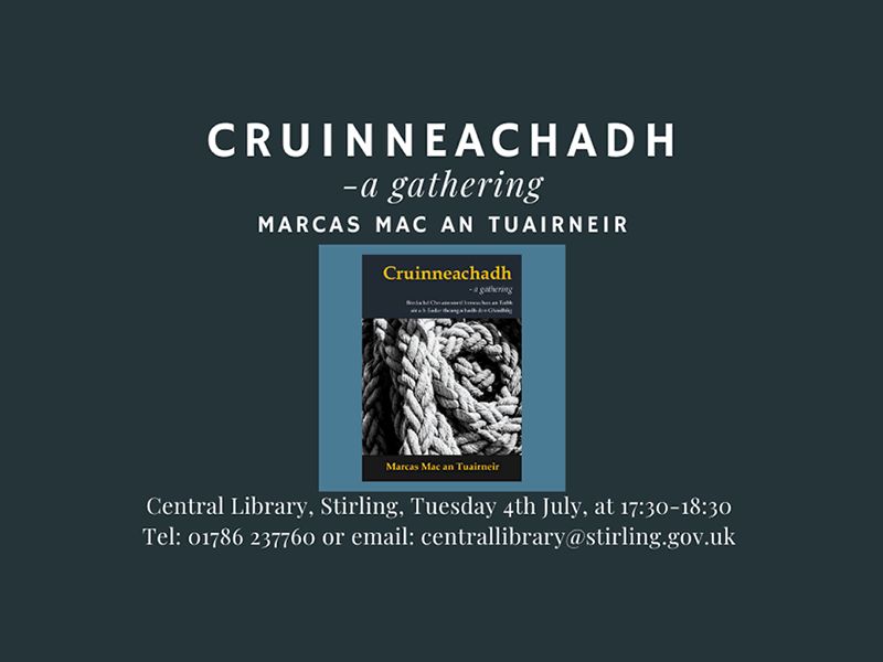 Cruinneachadh: a gathering