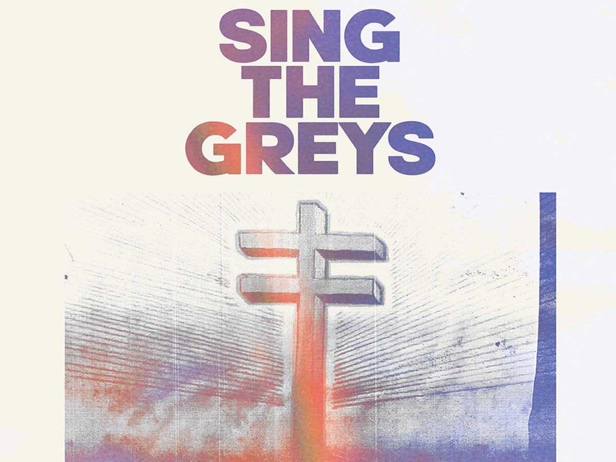 Sing The Greys - A Celebration of Frightened Rabbit