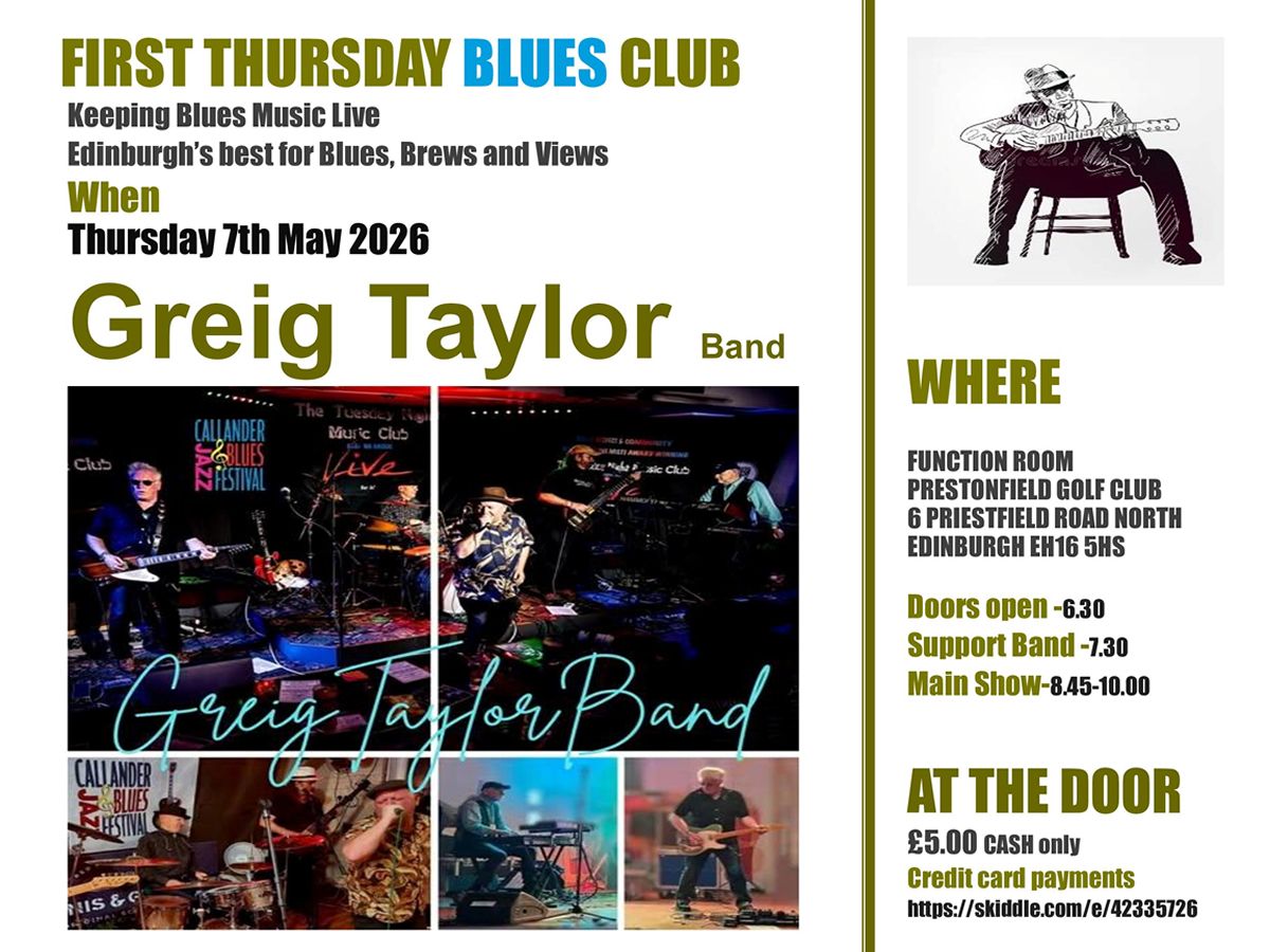 Greig Taylor Band at the First Thursday Blues Club at Prestonfield Golf ...