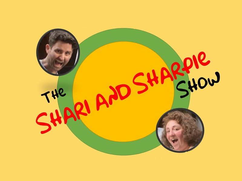 The Shari and Sharpie Show