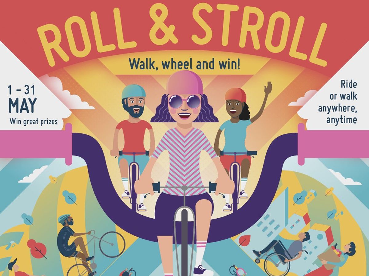 Make every move count this May with Roll & Stroll!