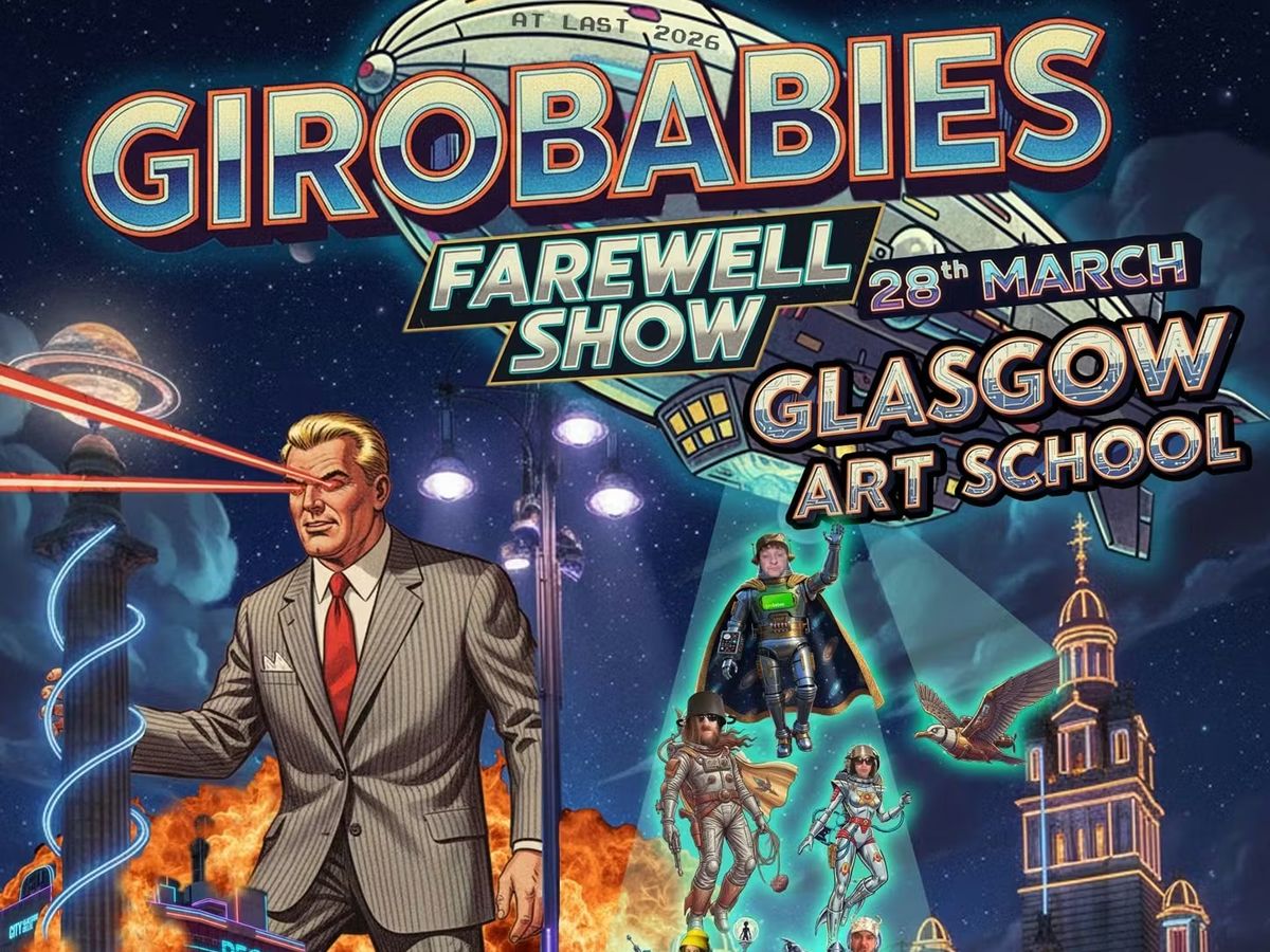The Girobabies Farewell Show