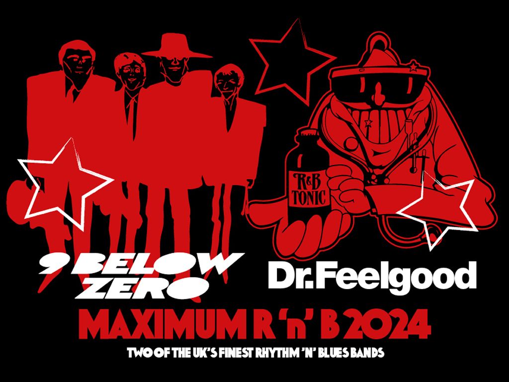 Nine Below Zero & DR Feelgood Present Maximum RNB