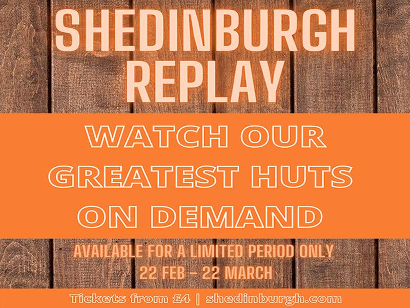 Shedinburgh Fringe announces Replay limited run