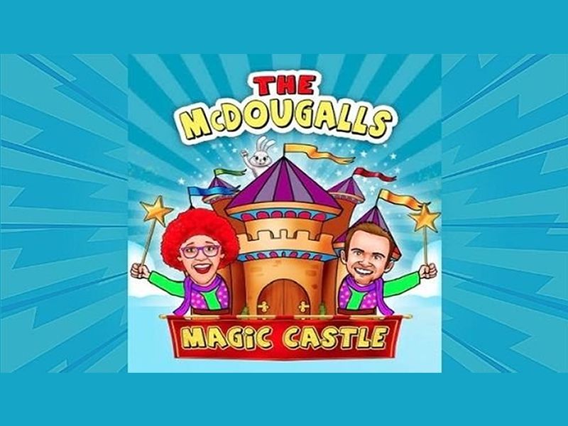 The McDougalls and the Magic Castle