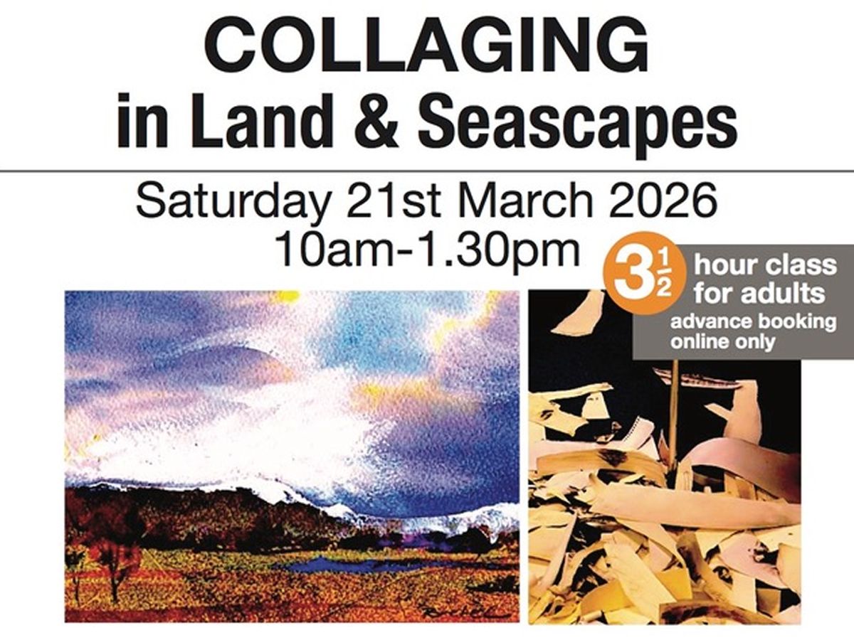 Collaging In Land & Seascapes Workshop