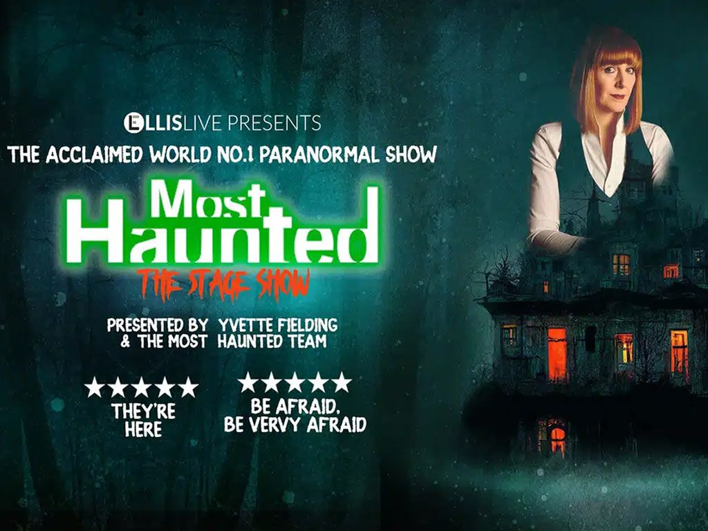 Most Haunted: The Stage Show