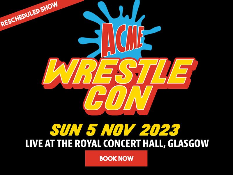 ACME Wrestle Con