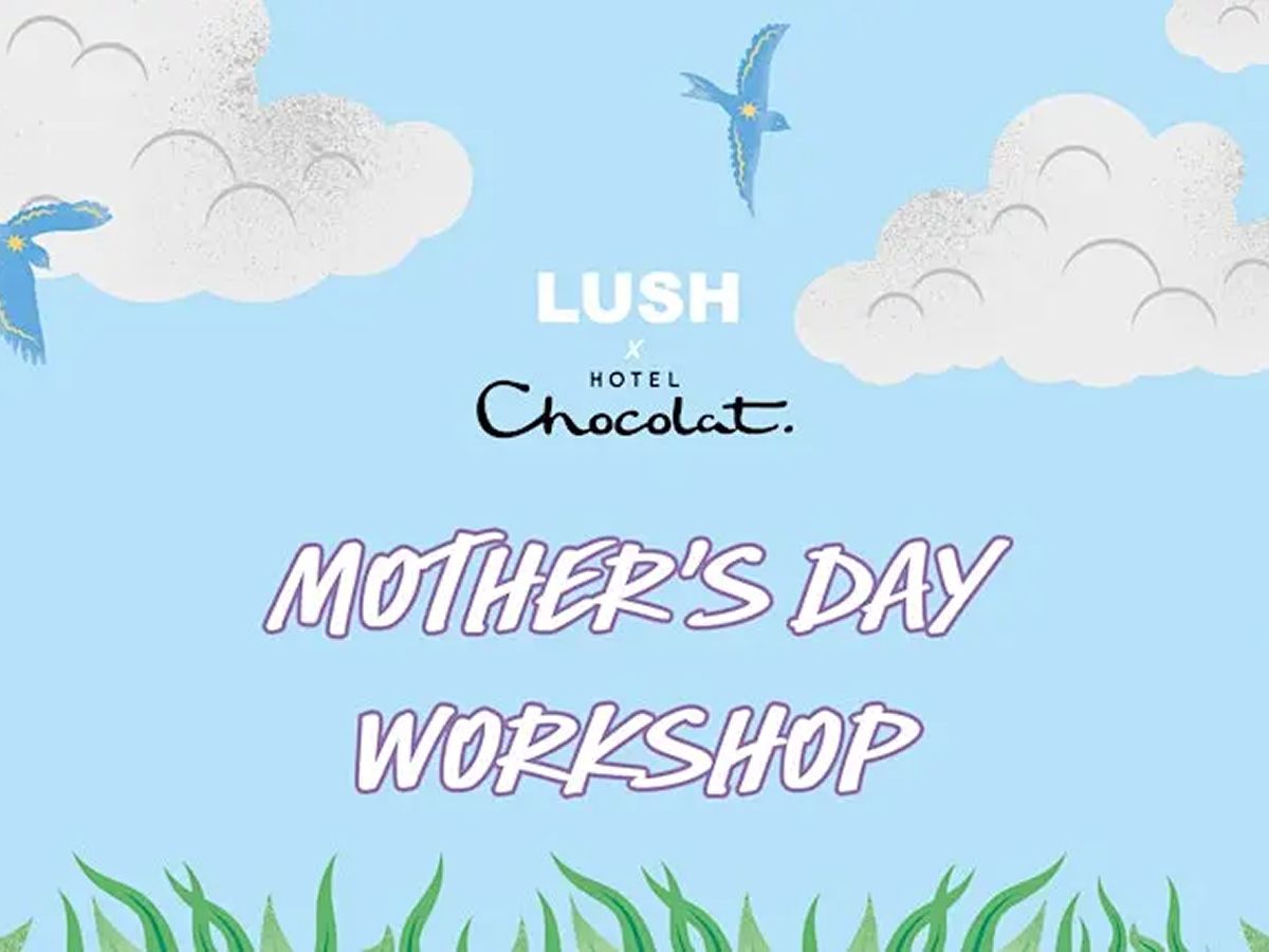 Lush Glasgow Fort - Mother’s Day Workshop