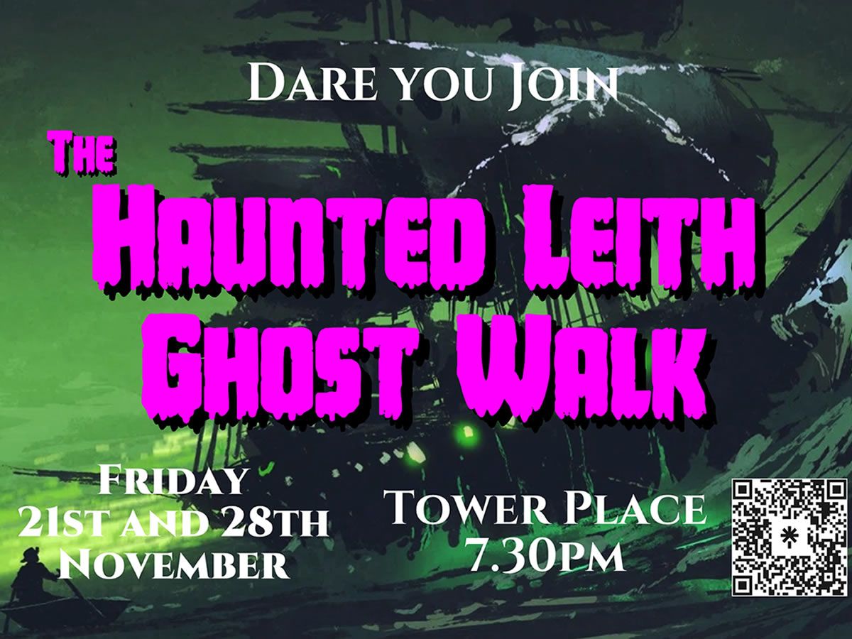 Haunted Leith Ghost Walk