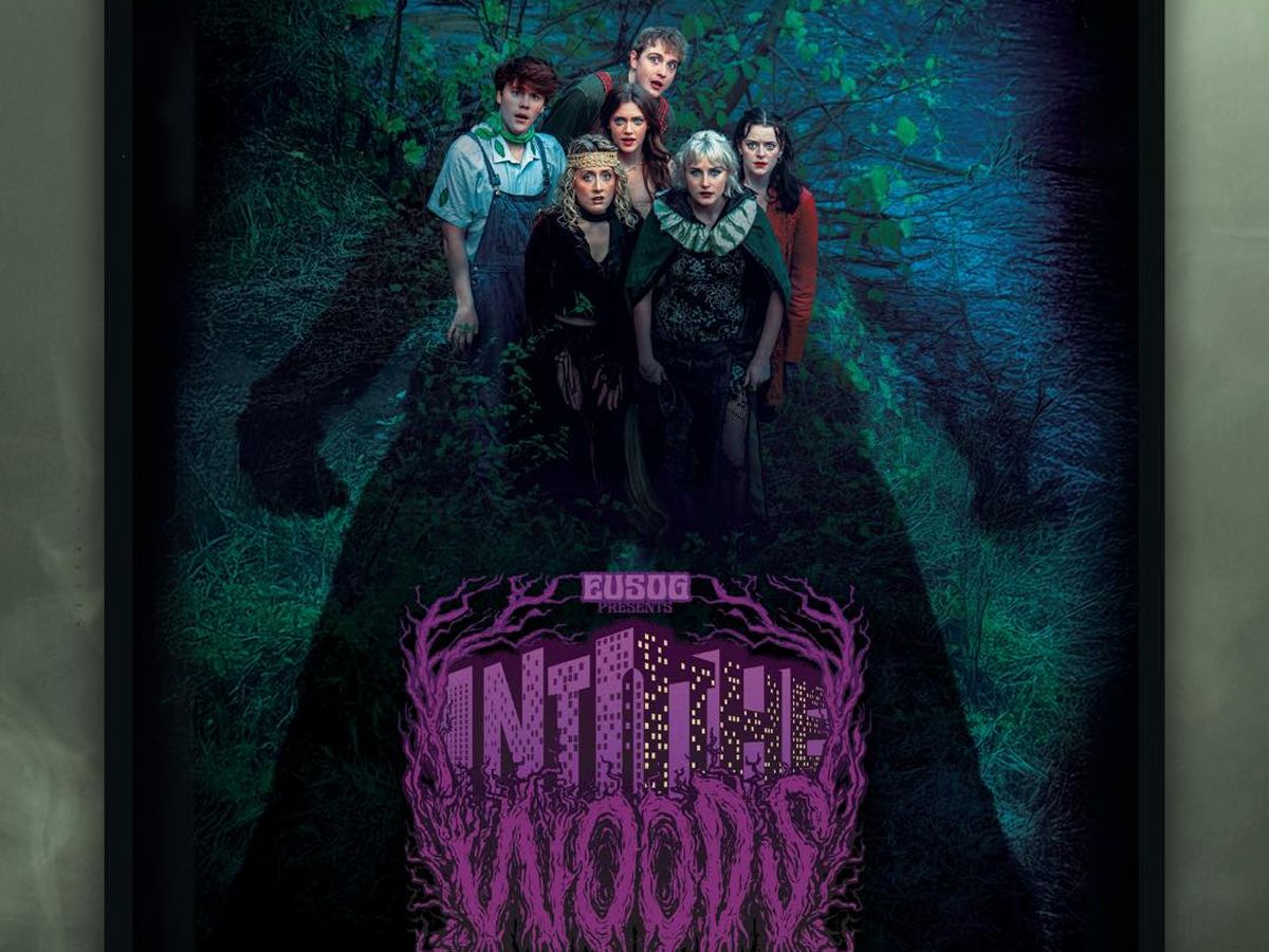 EUSOG presents: Into the Woods