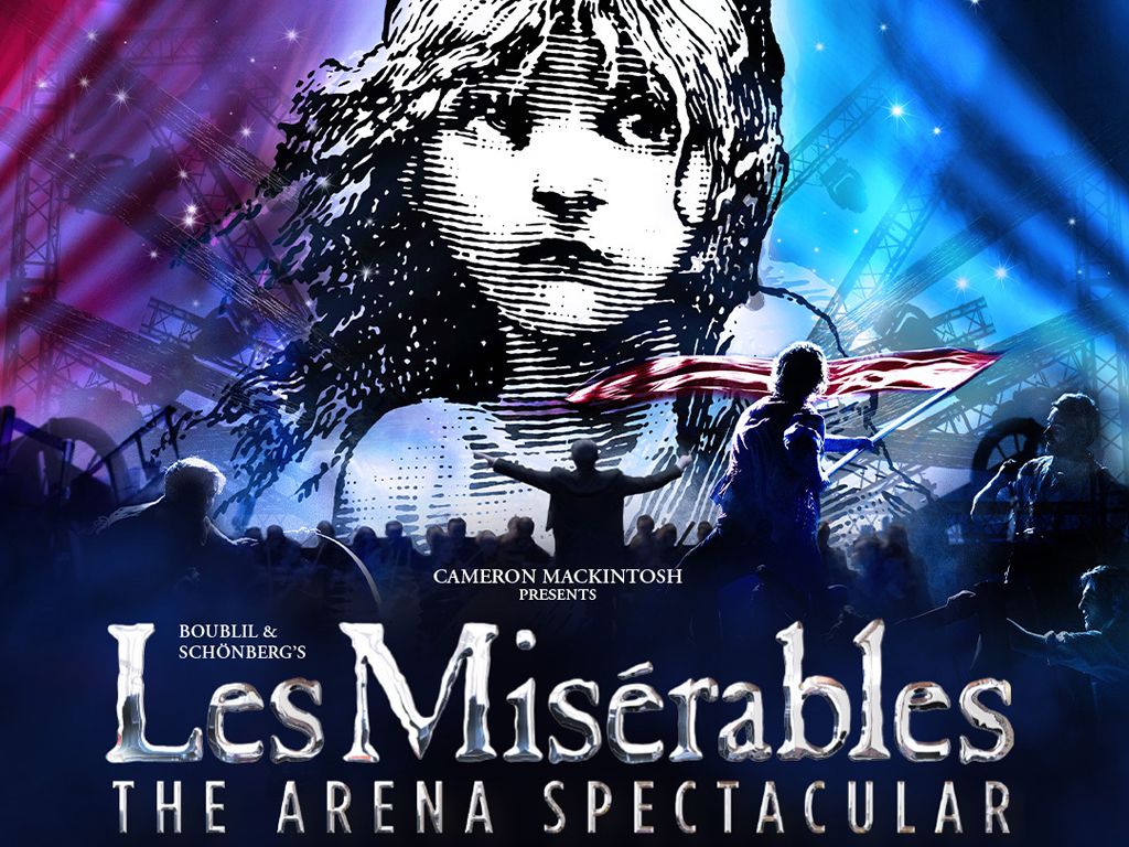 Les Misérables: The Arena Spectacular