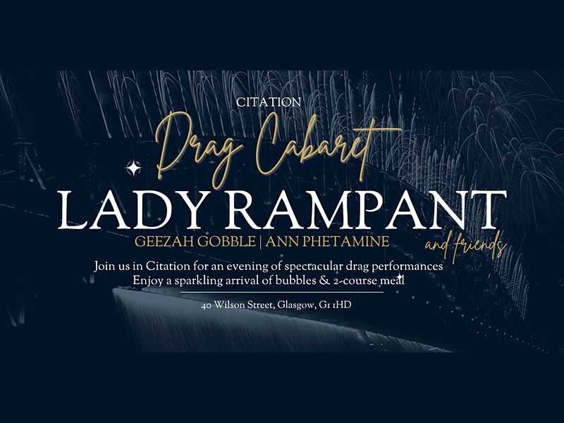Lady Rampant & Friends Drag Cabaret at Citation - CANCELLED