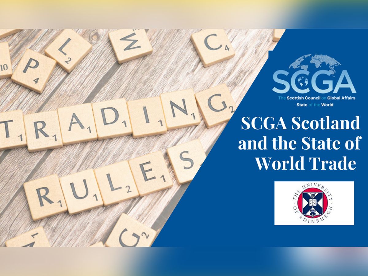 SCGA: Scotland and the State of World Trade