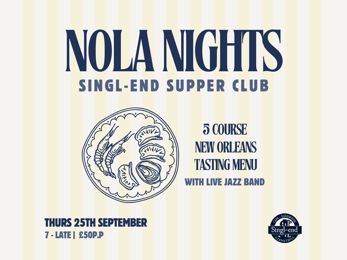 NOLA NIGHTS: Singl-end Supper Club