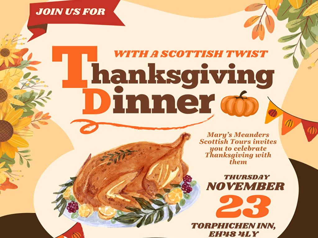 Thanksgiving Dinner: with a Scottish twist