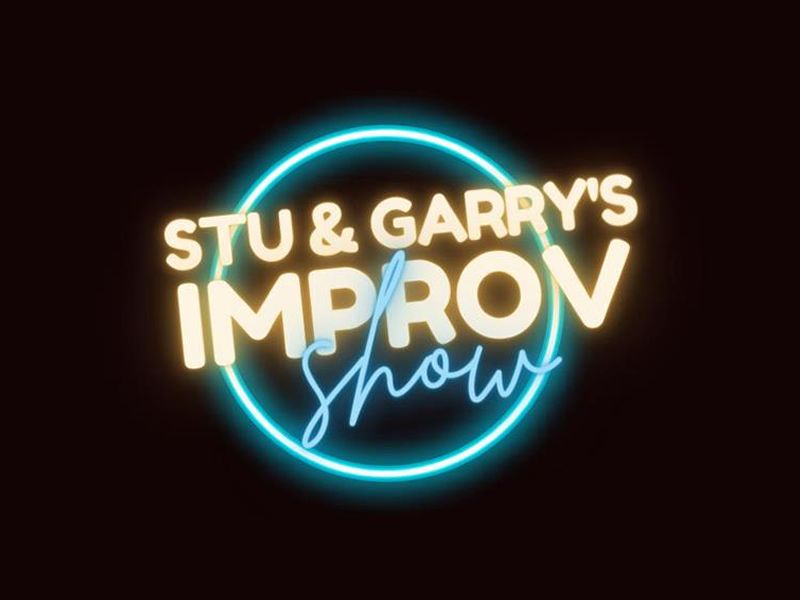 Stu and Garry’s Free Improv Show