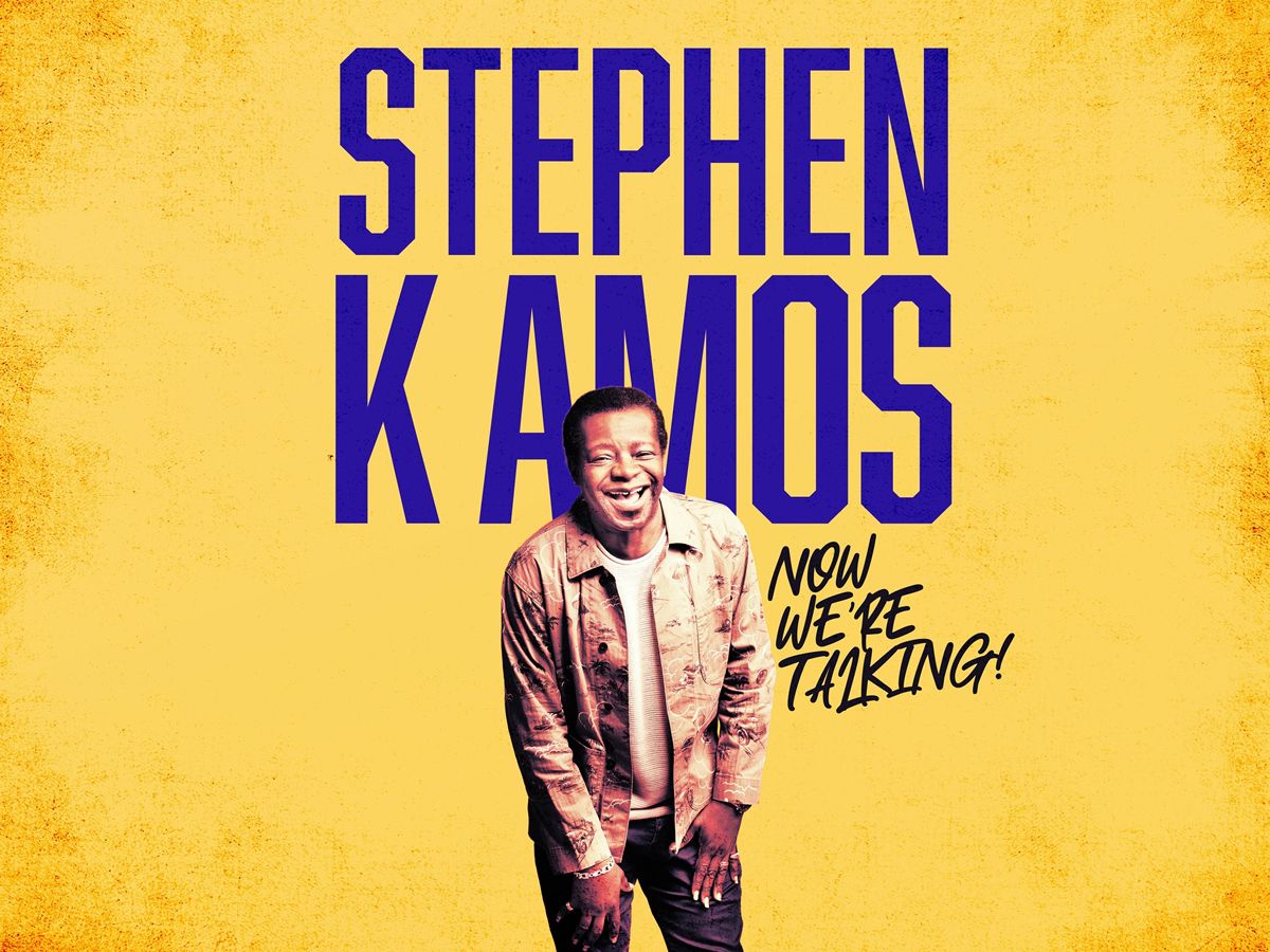Stephen K Amos - Now We’re Talking!