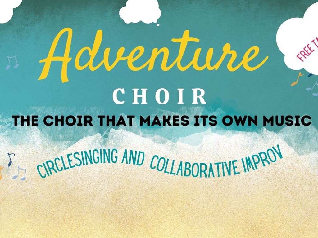Adventure Choir: Circlesinging and Vocal Improv
