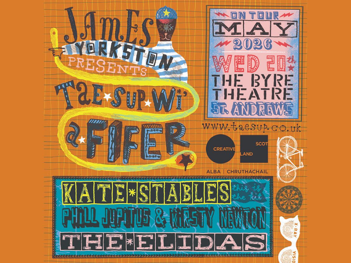 James Yorkston’s Tae Sup wi’ a Fifer