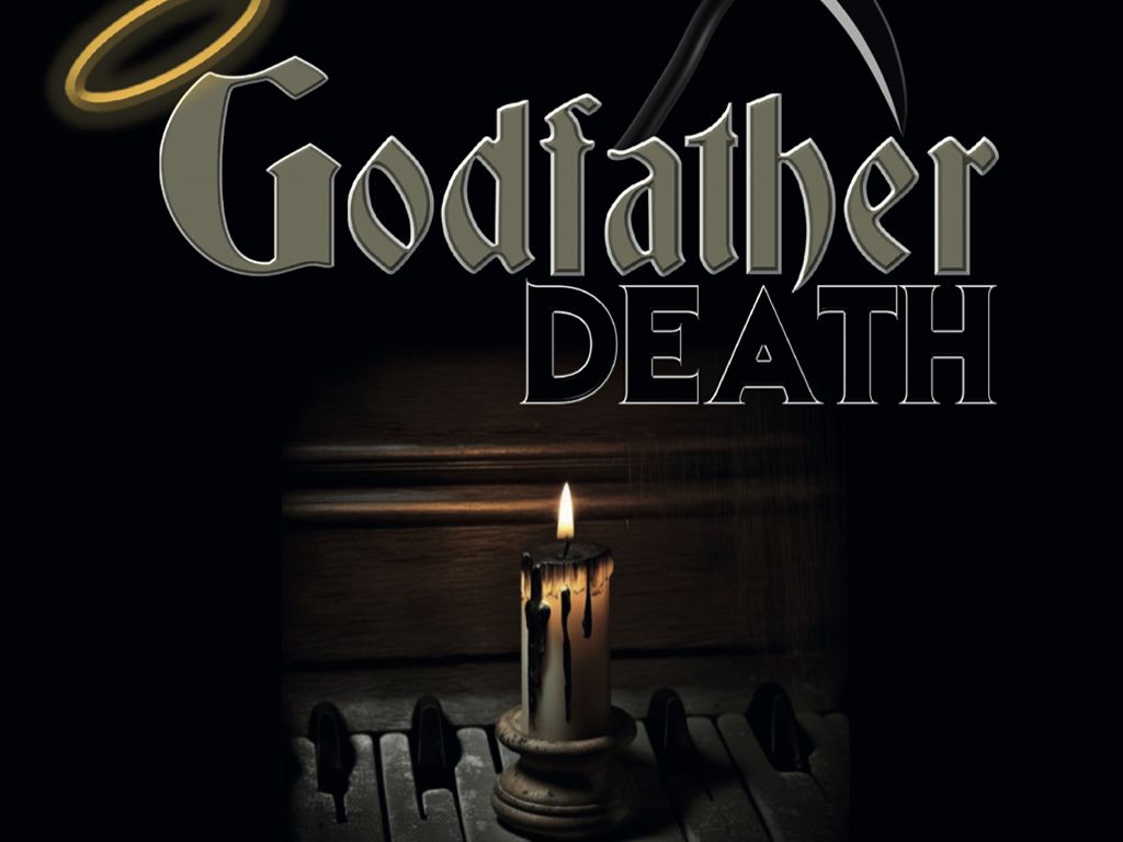 Godfather Death: A Grimm’s Musical